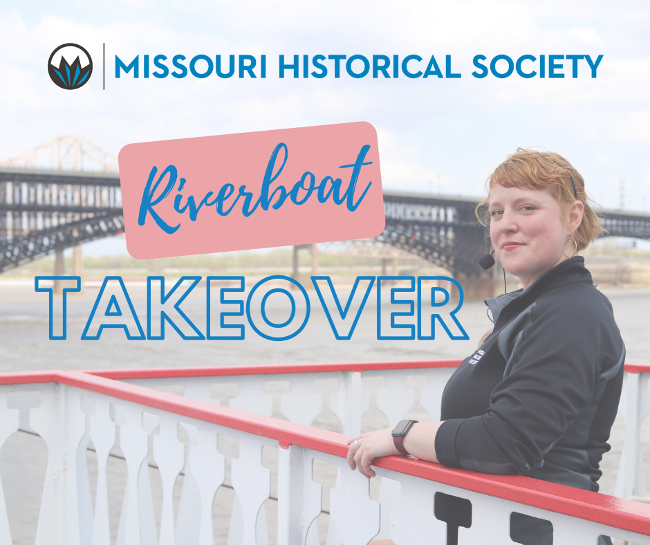Amanda Clark of the Missouri History Museum and See STL tour program will guide the Mo History Riverboat Takeover Cruise